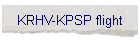KRHV-KPSP flight