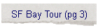 SF Bay Tour (pg 3)